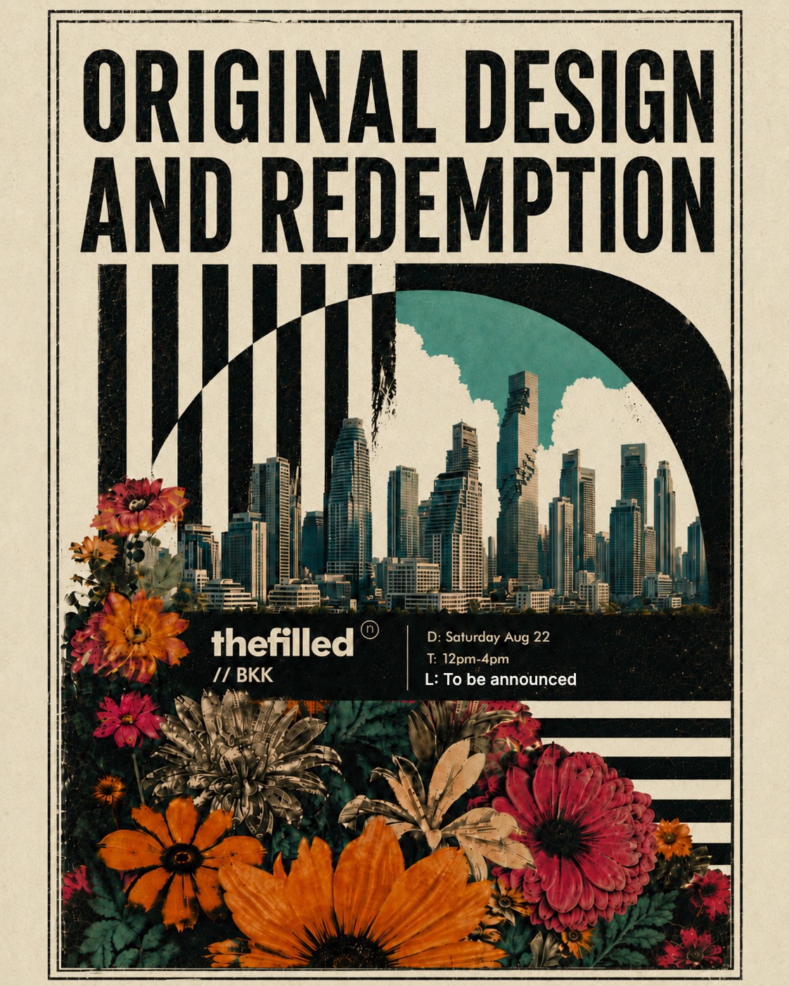 Event poster: Original Design and Redemption — thefilled // BKK, Lesson 1