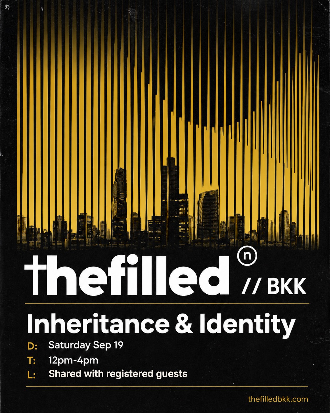 Event poster: Inheritance & Identity — thefilled // BKK, Saturday Sep 19, 12pm–4pm, Bangkok